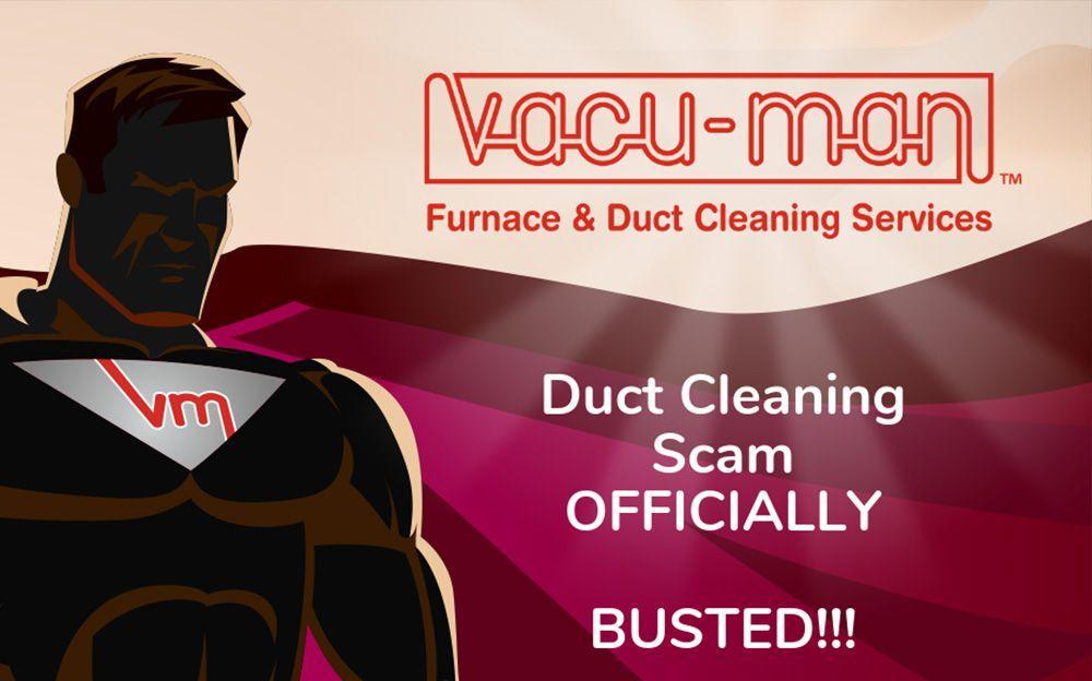 Duct Cleaning Scams!