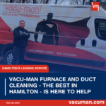Hamilton's Furnace and Duct Cleaning Experts Our Top Tips for a Cleaner Home
